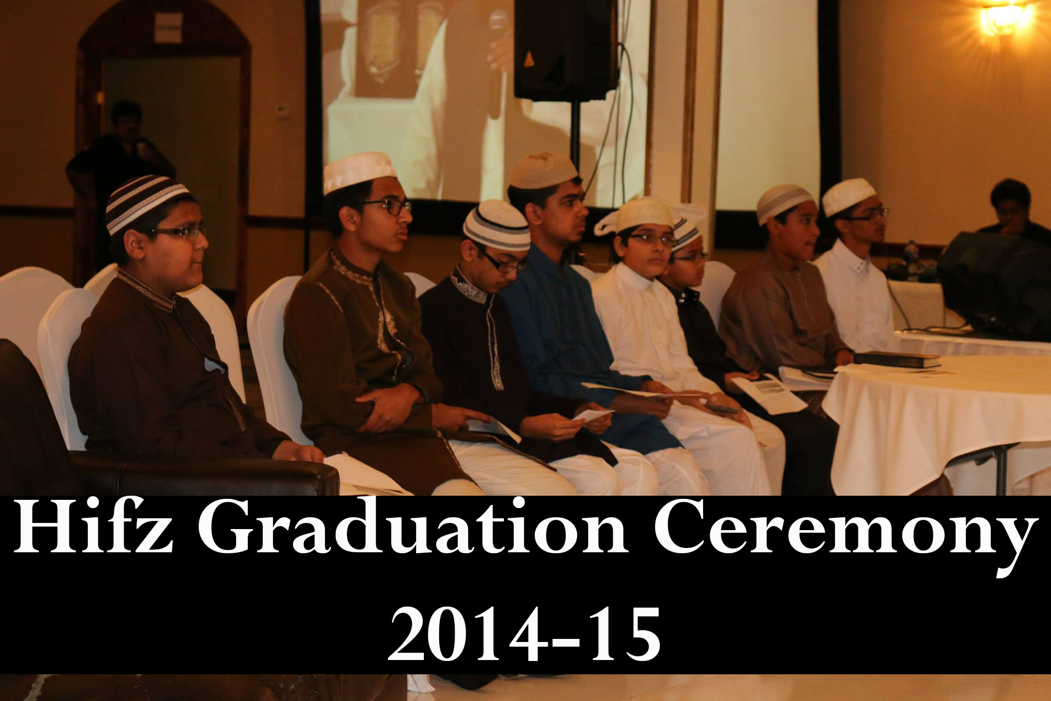 Hifz Graduation Ceremony 2014-15